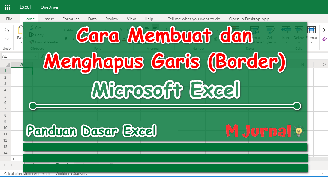 Cara Membuat Dan Menghilangkan Garis (Border) Di Excel - M Jurnal