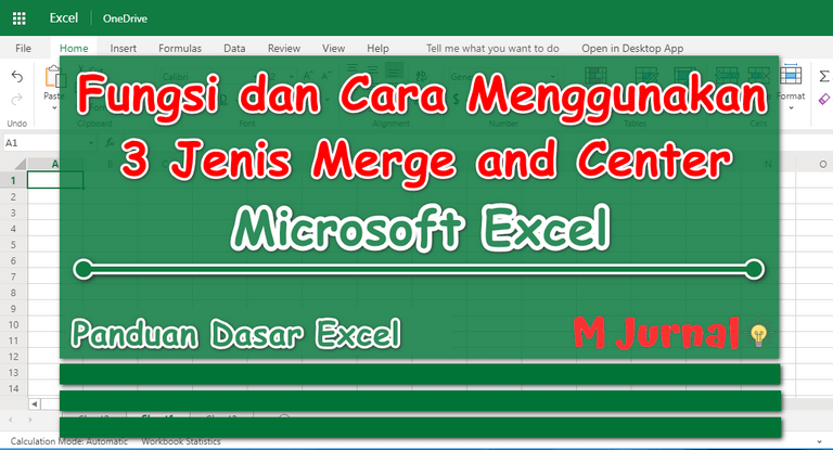 Merge And Center : Fitur Untuk Menggabungkan Cell Excel - M Jurnal